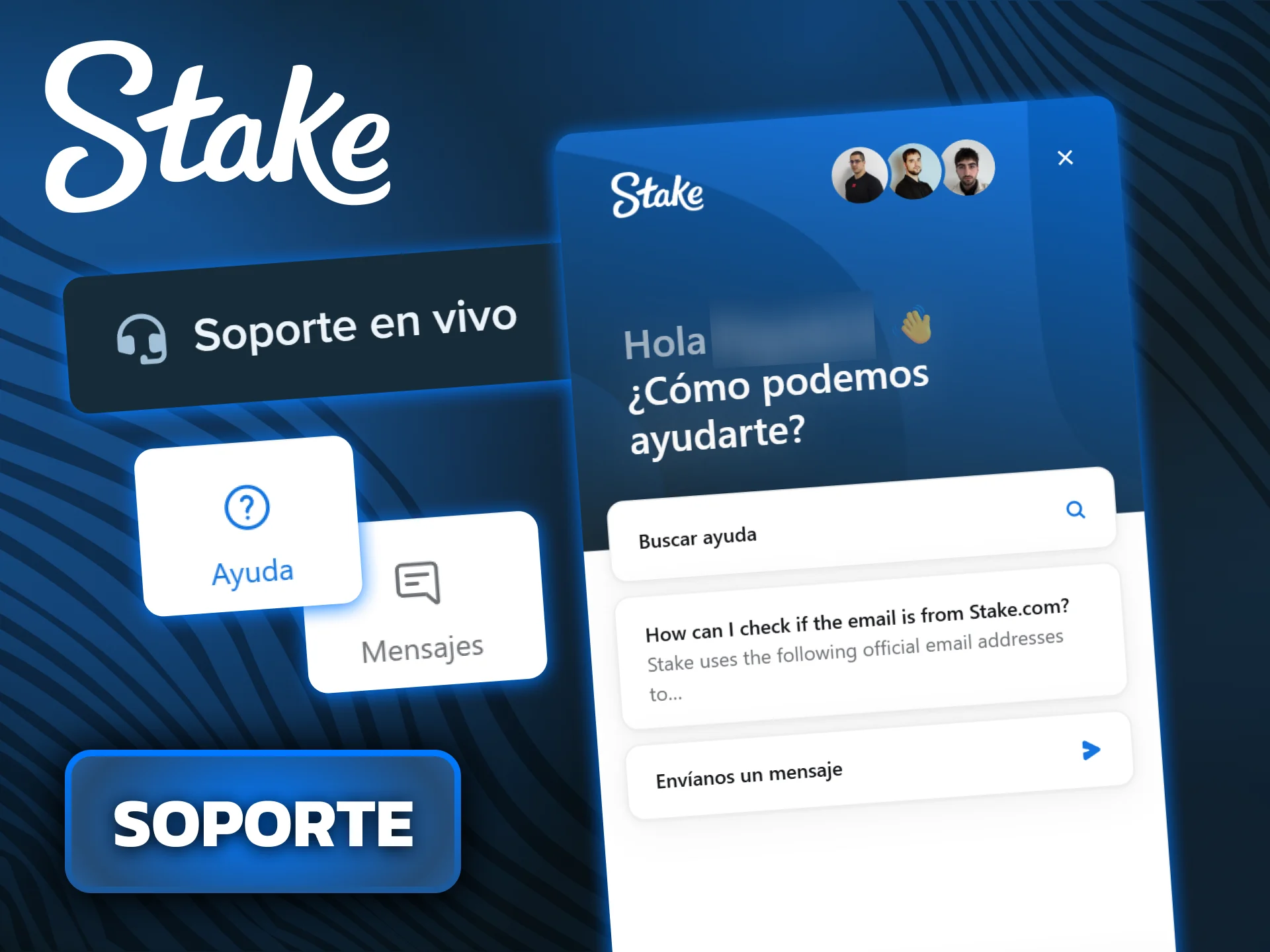 Contactá con el equipo de atención al cliente de Stake para resolver tus dudas.