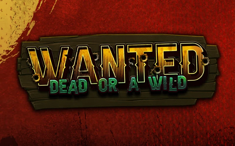 Enfréntate al Lejano Oeste y ganá grandes premios en Wanted Dead or a Wild en Stake.
